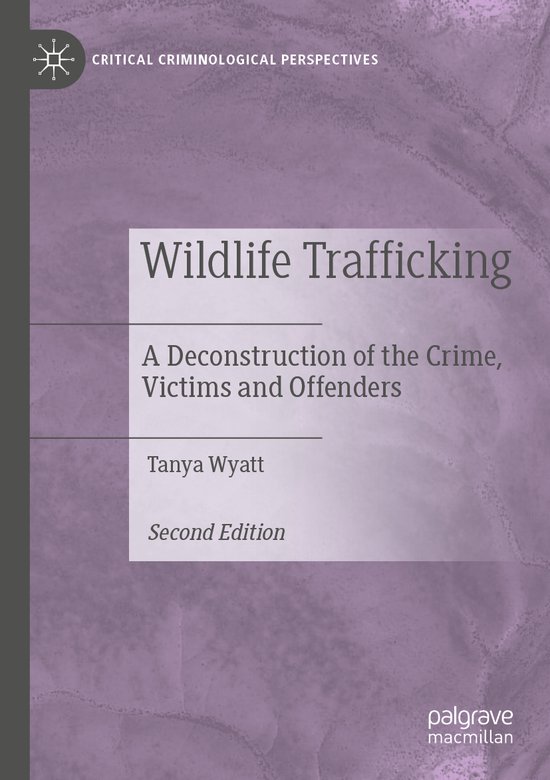 Critical Criminological Perspectives- Wildlife Trafficking