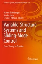 Variable Structure Systems and Sliding Mode Control