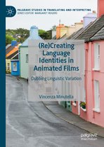 Re Creating Language Identities in Animated Films