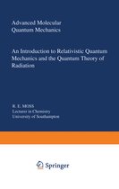 Studies in Chemical Physics- Advanced Molecular Quantum Mechanics