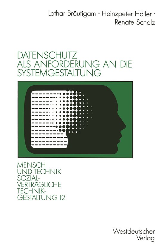 Datenschutz Als Anforderung an Die Systemgestaltung - cover