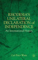 Rhodesia'S Unilateral Declaration Of Independence