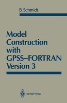 Model Construction With GPSS-Fortran Version 3