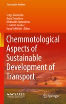 Sustainable Aviation- Chemmotological Aspects of Sustainable Development of Transport