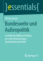 Bundeswehr und Aussenpolitik
