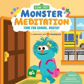 Monster Meditation- Time for School, Rosita!: Sesame Street Monster Meditation in collaboration with Headspace