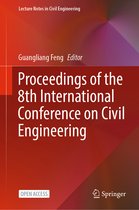 Lecture Notes in Civil Engineering- Proceedings of the 8th International Conference on Civil Engineering