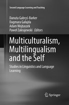Second Language Learning and Teaching- Multiculturalism, Multilingualism and the Self