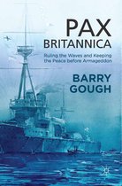 Britain and the World- Pax Britannica