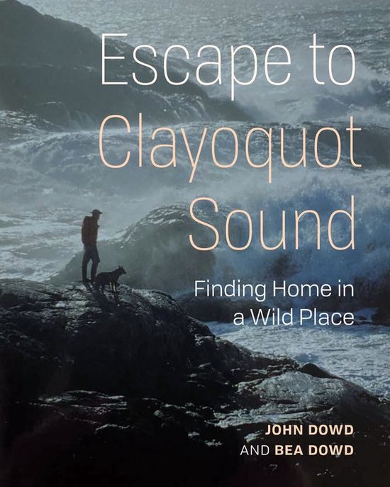 Escape to Clayoquot Sound - cover