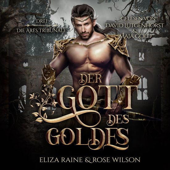 Der Gott des Goldes (Die Ares Tribunale 3) Griechische Fanta ... - cover