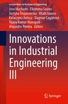 Lecture Notes in Mechanical Engineering- Innovations in Industrial Engineering III