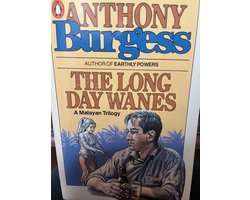 The long day wanes. A Malayan trilogy