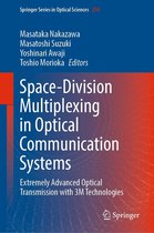 Springer Series in Optical Sciences 236 - Space-Division Multiplexing in Optical Communication Systems