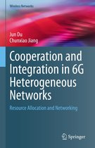 Wireless Networks - Cooperation and Integration in 6G Heterogeneous Networks