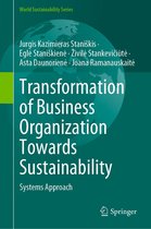 World Sustainability Series - Transformation of Business Organization Towards Sustainability