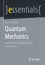 essentials - Quantum Mechanics