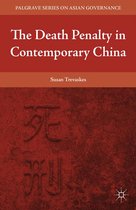 Palgrave Series in Asian Governance - The Death Penalty in Contemporary China