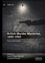 Crime Files - British Murder Mysteries, 1880-1965