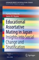 SpringerBriefs in Population Studies - Educational Assortative Mating in Japan