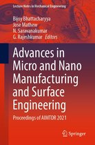 Lecture Notes in Mechanical Engineering - Advances in Micro and Nano Manufacturing and Surface Engineering