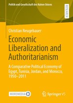 Politik und Gesellschaft des Nahen Ostens - Economic Liberalization and Authoritarianism