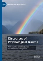 The Language of Mental Health - Discourses of Psychological Trauma