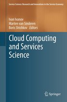 Service Science: Research and Innovations in the Service Economy - Cloud Computing and Services Science