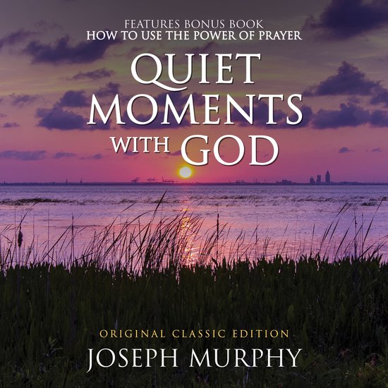 Quiet Moments with God Features Bonus Book: How to Use the P ... - cover
