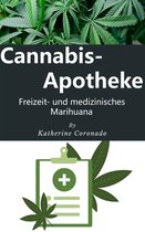 Cannabis-Apotheke : Freizeit- und medizinisches Marihuana