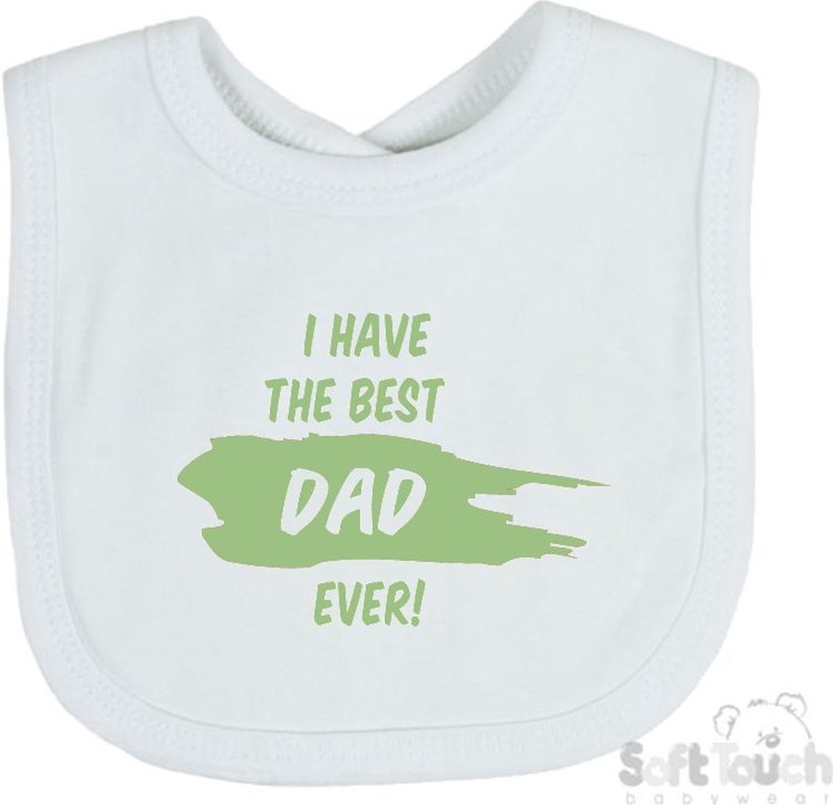 Goedkoopste Soft Touch Slabber Slabbetje Slab I have the best dad ever! Vaderdag Unisex Katoen Wit/sage green (saliegroen) Maat 33x22 Cm
