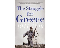 The Struggle for Greece, 1941-1949