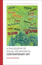 Aesthetics and Contemporary Art-A Philosophy of Visual Metaphor in Contemporary Art