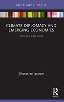 Routledge Focus on Environment and Sustainability- Climate Diplomacy and Emerging Economies