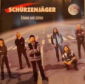 Schürzenjäger – Träume Sind Stärker - Cd Album
