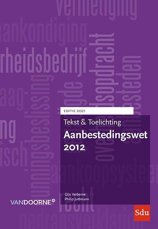 Tekst & Toelichting - Aanbestedingswet 2012 2021 - cover