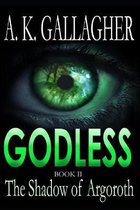 Godless - Book II