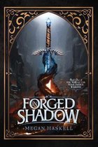 The War of the Nine Faerie Realms- Forged in Shadow