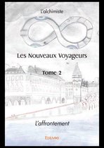 Collection Classique / Edilivre 2 - Les Nouveaux Voyageurs - Tome 2