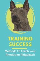 Training Success: Methods To Teach Your Rhodesian Ridgeback