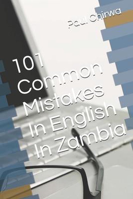 101 Common Mistakes In English In Zambia - cover