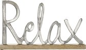 Relax tekst - decoratie geschenk - hoogte 25 cm