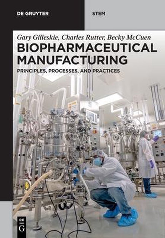 De Gruyter STEM- Biopharmaceutical Manufacturing