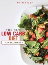 The New Low Carb Diet for Beginners