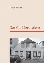 Das Café Jerusalem