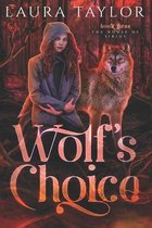 Wolf's Choice