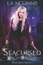 Seacursed: The Mage Circle Trilogy