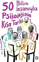 50 Bilim İnsanıyla Psikolojini Kısa Tarihi