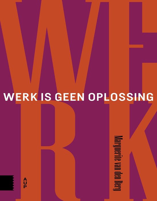Boek cover Werk is geen oplossing van Marguerite van den Berg (Onbekend)
