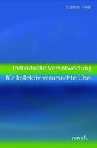 Individuelle Verantwortung Fur Kollektiv Verursachte UEbel